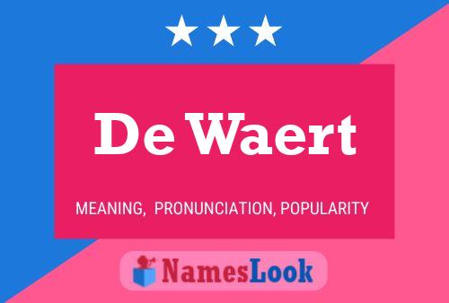 De Waert 名字海报