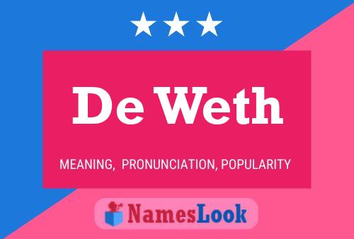 De Weth 名字海报