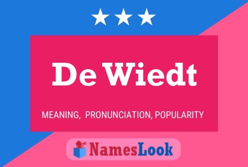 De Wiedt 名字海报