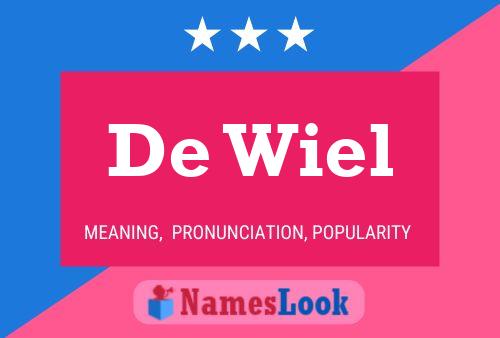 De Wiel 名字海报