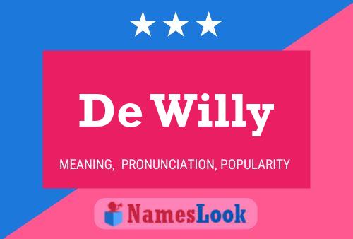 De Willy 名字海报