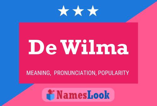 De Wilma 名字海报