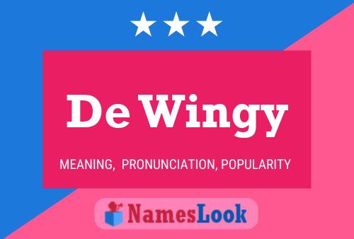 De Wingy 名字海报