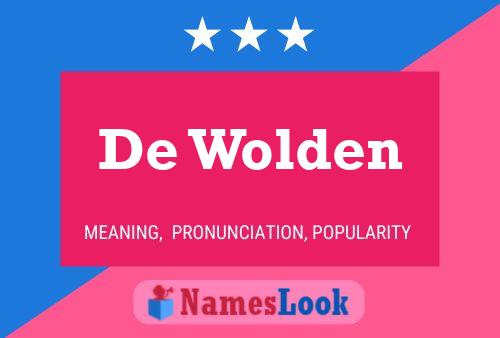 De Wolden 名字海报