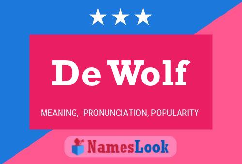 De Wolf 名字海报