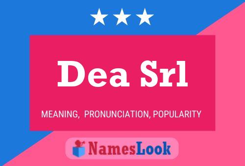 Dea Srl 名字海报