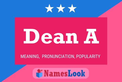 Dean A 名字海报