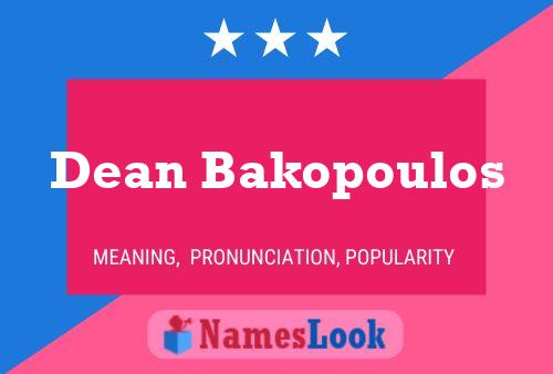 Dean Bakopoulos 名字海报