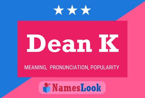 Dean K 名字海报