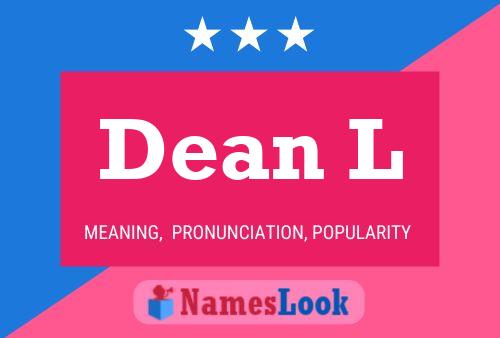 Dean L 名字海报