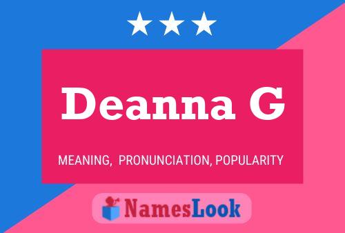 Deanna G 名字海报