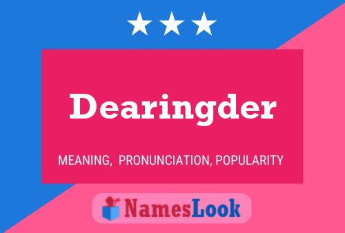 Dearingder 名字海报