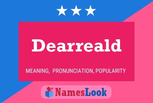 Dearreald 名字海报