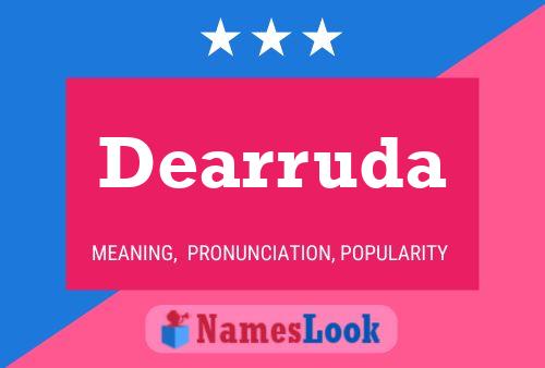 Dearruda 名字海报