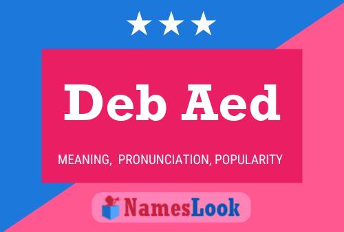 Deb Aed 名字海报