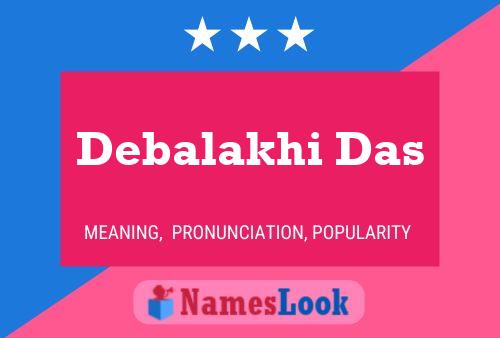 Debalakhi Das 名字海报