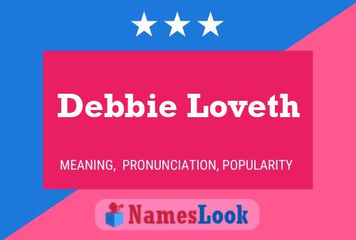 Debbie Loveth 名字海报