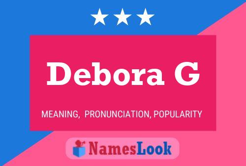 Debora G 名字海报