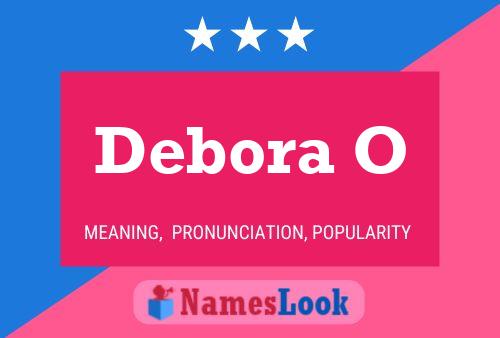 Debora O 名字海报