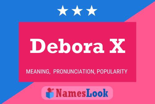 Debora X 名字海报