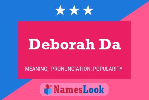 Deborah Da 名字海报