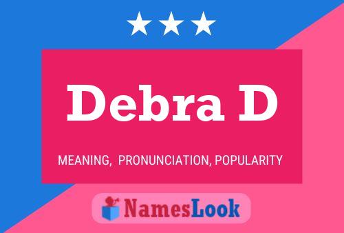 Debra D 名字海报