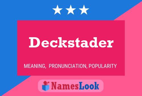 Deckstader 名字海报