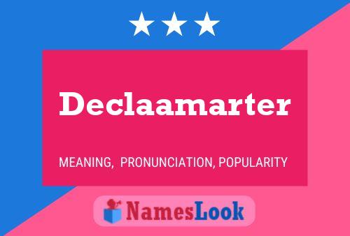 Declaamarter 名字海报