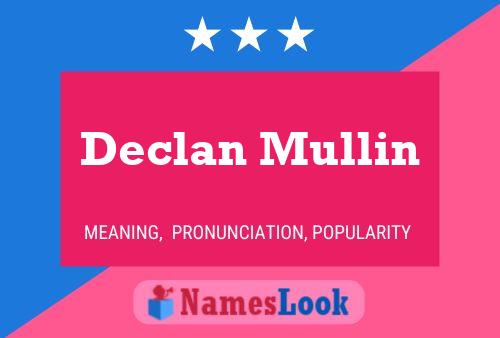 Declan Mullin 名字海报