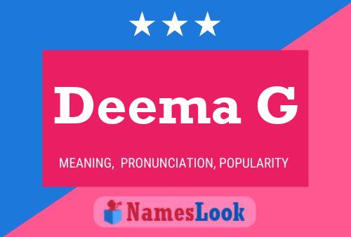 Deema G 名字海报