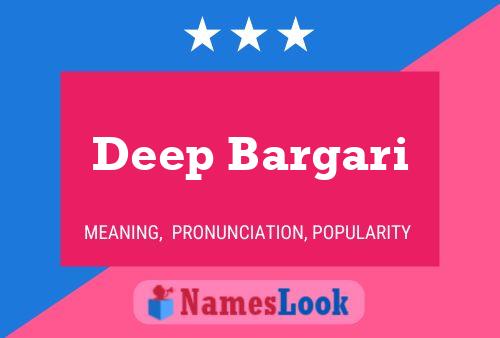 Deep Bargari 名字海报