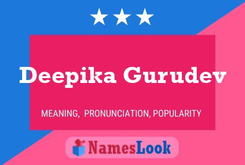 Deepika Gurudev 名字海报