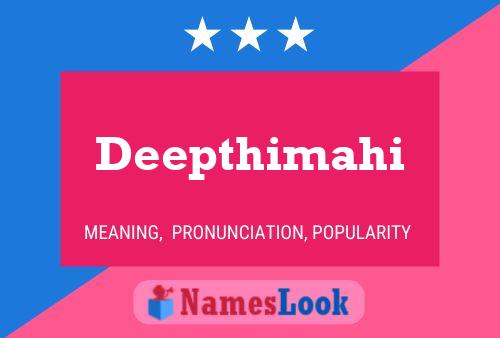 Deepthimahi 名字海报