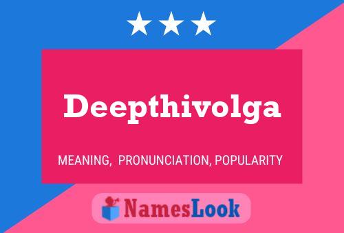 Deepthivolga 名字海报