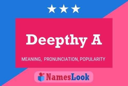 Deepthy A 名字海报