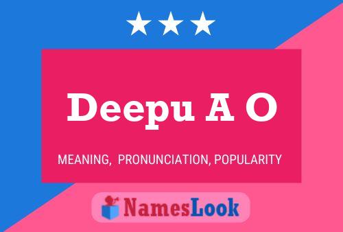 Deepu A O 名字海报