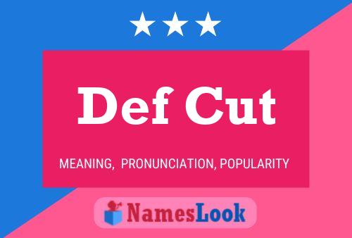 Def Cut 名字海报