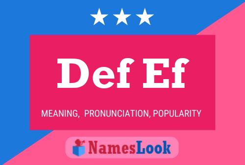 Def Ef 名字海报