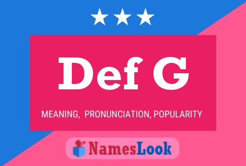 Def G 名字海报