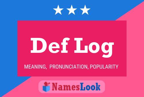 Def Log 名字海报