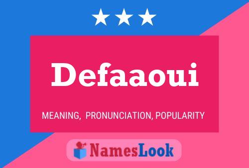 Defaaoui 名字海报