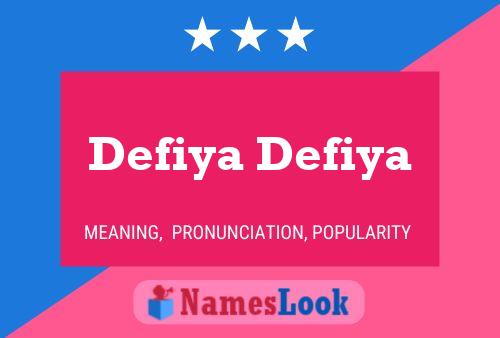 Defiya Defiya 名字海报