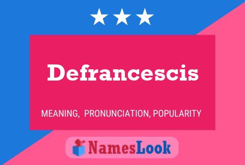 Defrancescis 名字海报