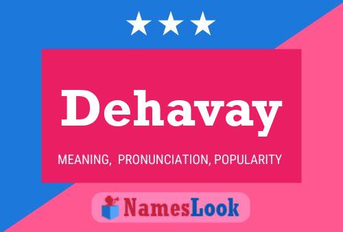 Dehavay 名字海报