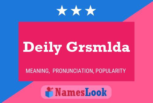 Deily Grsmlda 名字海报