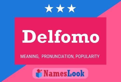 Delfomo 名字海报