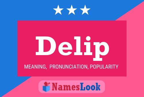 Delip 名字海报