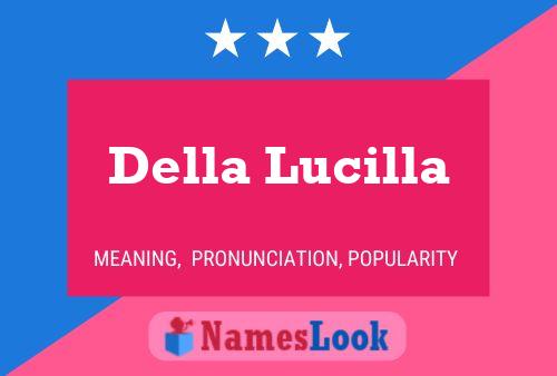 Della Lucilla 名字海报