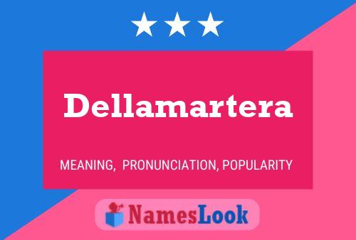 Dellamartera 名字海报