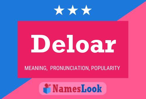 Deloar 名字海报